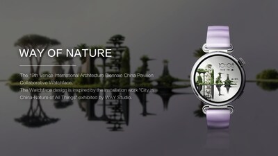 The City in China - Nature of All Things watch face (PRNewsfoto/HUAWEI) The City in China - Nature of All Things watch face (PRNewsfoto/HUAWEI)
